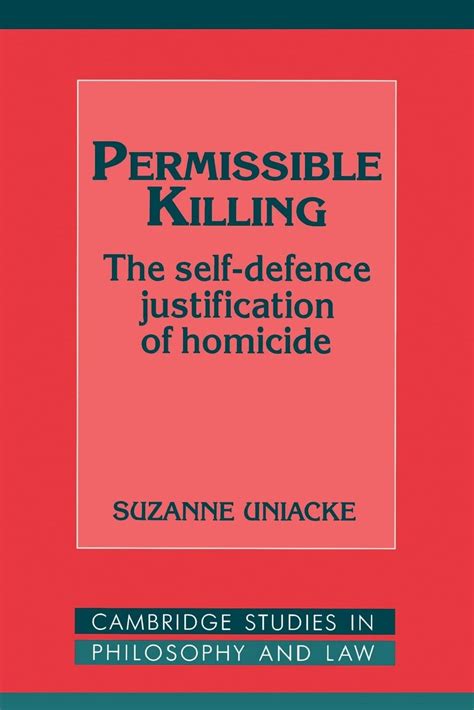 Permissible Killing The Self-Defence Justification of Homicide Kindle Editon