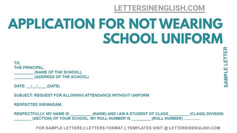 Permission Letter for Not Wearing Uniform: 10,000 Characters of Justification