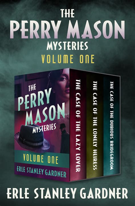 Perry Mason 2 in 1 The Case of the Lazy Lover The Case of the Dubious Bridegroom PDF