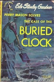 Perry Mason Solves the Case of The Buried Clock Doc