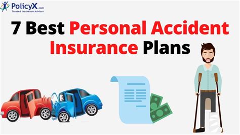 Personal Accident Plan: Protect Yourself with 24/7 Coverage