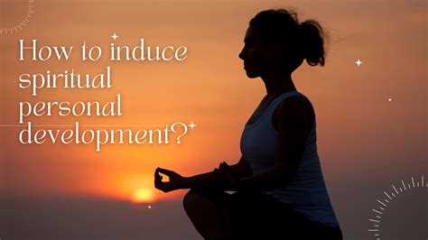 Personal Growth and Spiritual Development