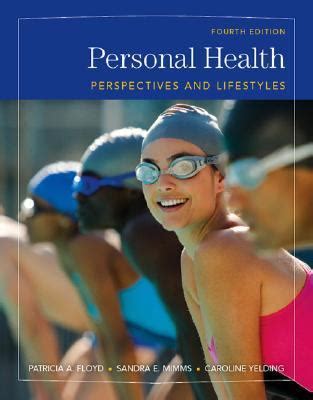 Personal Health Perspectives and Lifestyles 4th Edition Doc