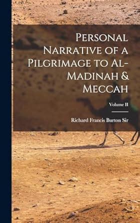 Personal Narrative of a Pilgrimage to Al-Madinah and Meccah Volume I of II PDF