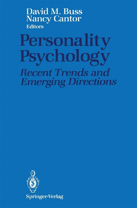 Personality Psychology Recent Trends and Emerging Directions Doc