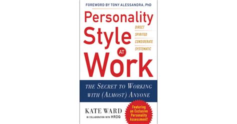 Personality Style at Work The Secret to Working with (Almost) Anyone Epub