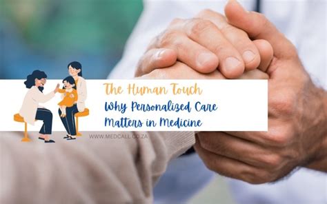 Personalized Care with a Human Touch