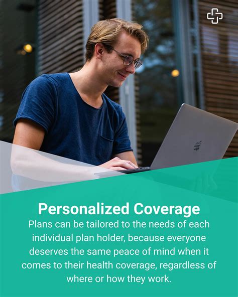 Personalized Coverage, Tailored to Your Needs: