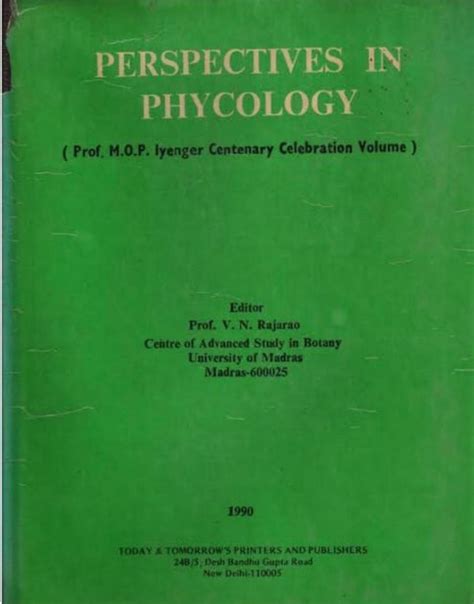 Perspectives in Phycology Prof. M.O.P. Iyengar Centenary Celebration Volume 1st Edition PDF