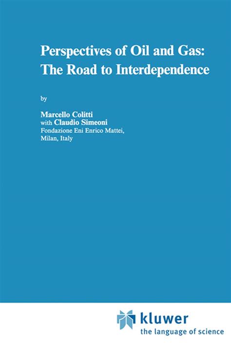 Perspectives of Oil and Gas The Road to Interdependence Doc