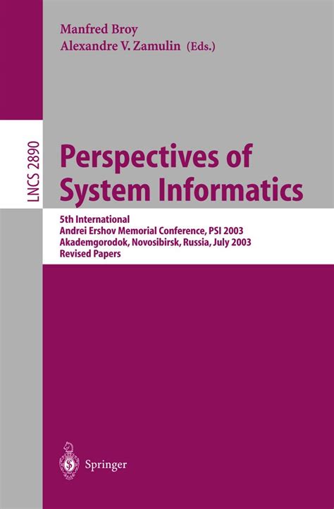 Perspectives of Systems Informatics 6th International Andrei Ershov Memorial Conference, PSI 2006, N PDF