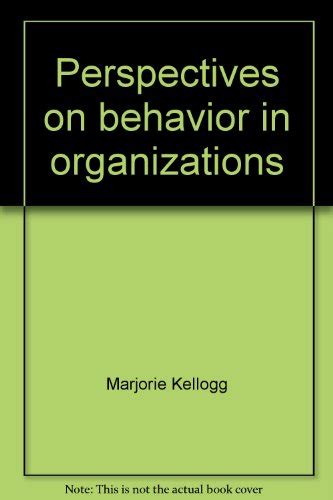 Perspectives on Behavior in Organizations Epub