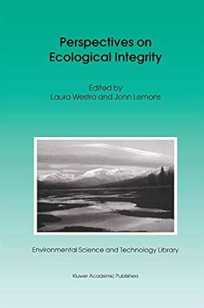 Perspectives on Ecological Integrity Reader