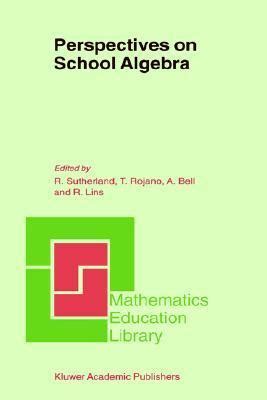 Perspectives on School Algebra 1st Edition PDF