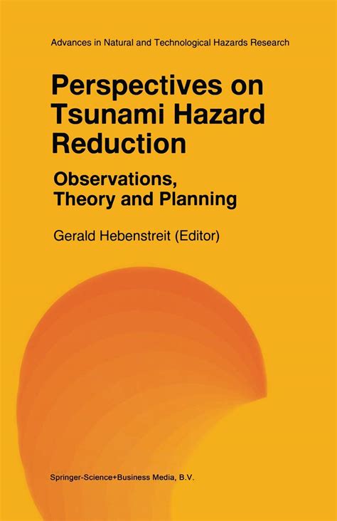 Perspectives on Tsunami Hazard Reduction Observations, Theory and Planning 1st Edition Doc