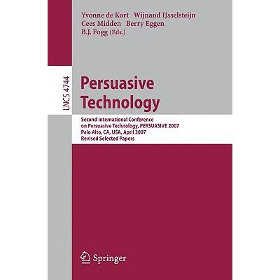 Persuasive Technology Second International Conference on Persuasive Technology Reader