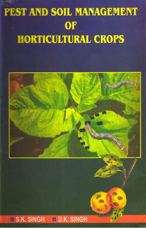 Pest and Soil Management of Horticultural Crops Epub