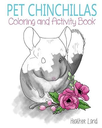 Pet Chinchillas Coloring and Activity Book Reader