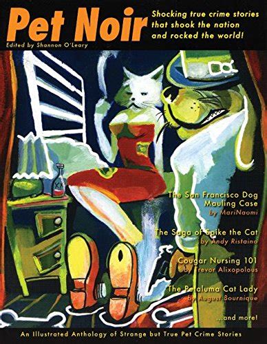 Pet Noir An Anthology of Strange but True Pet Crime Stories PDF