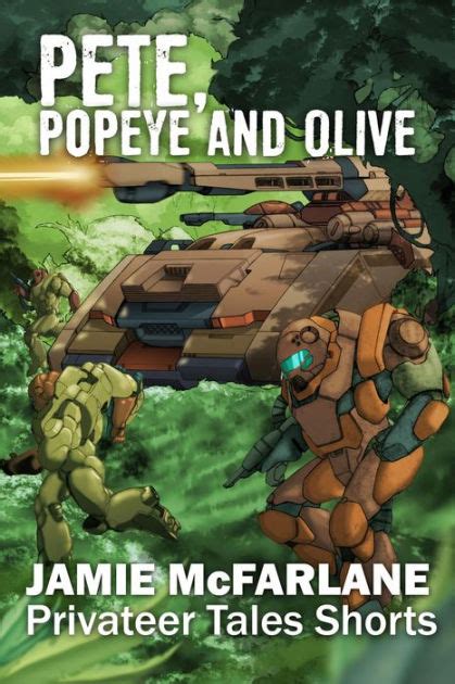 Pete Popeye and Olive Privateer Tales Shorts Book 2 Reader