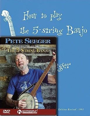 Pete Seeger Banjo Pack Includes How to Play the 5-String Banjo book and How to Play the 5-String Banjo DVD Reader