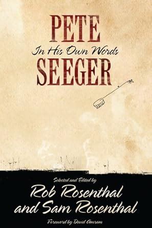 Pete Seeger In His Own Words Nine Lives Music Series Epub