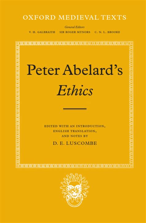 Peter Abelard s Ethics An Edition with Introduction English Translation and Notes By D E Luscombe PDF