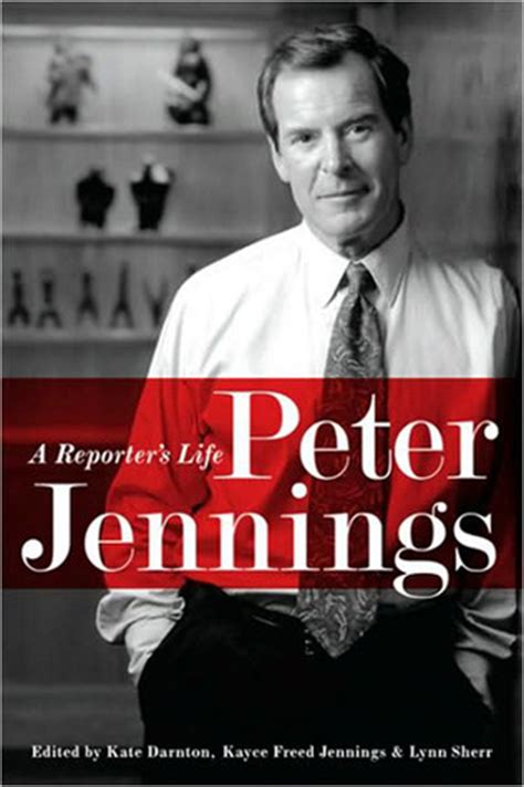 Peter Jennings A Reporter s Life Kindle Editon