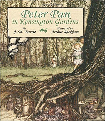 Peter Pan in Kensington Gardens Dover Children s Classics