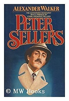 Peter Sellers The Authorized Biography Kindle Editon