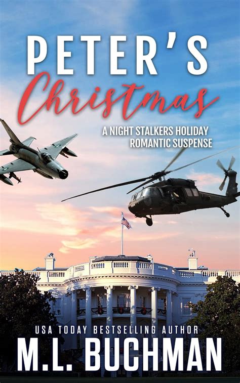 Peter s Christmas The Night Stalkers White House Volume 3 Epub