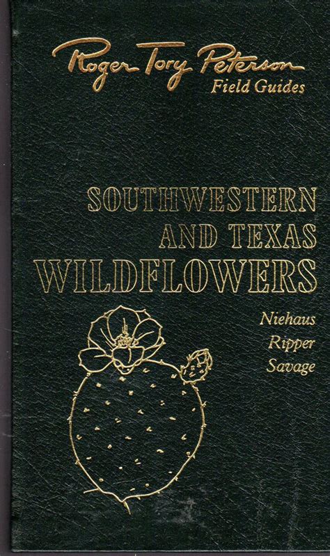 Peterson Field GuideR to Southwestern and Texas Wildflowers Peterson Field Guide Series Epub