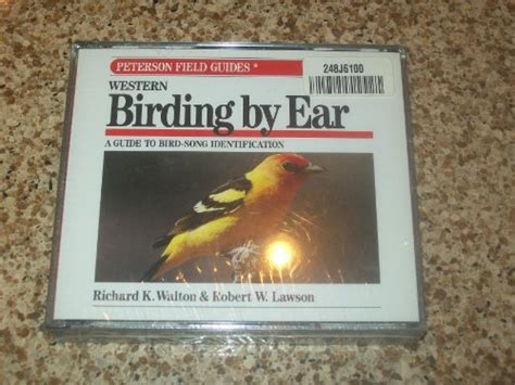 Peterson Field GuideR to Western Birding by Ear A Guide to Bird Song Identification Peterson Field Guides No 413 Audio Cassettes and Booklet Epub