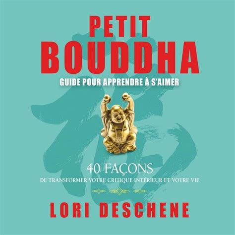 Petit Bouddha 2 Guide pour apprendre à s aimer French Edition Reader