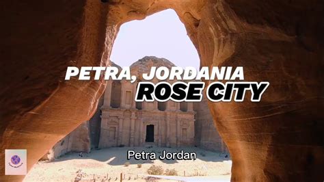 Petra: The Timeless Marvel of Jordan's Rose City