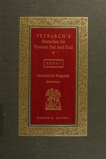 Petrarch s Remedies for Fortune Fair and Foul A Modern English Translation of de Remediis Utriusque Fortune with Acommentary Kindle Editon