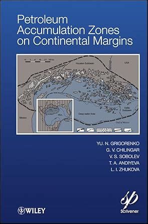 Petroleum Accumulation Zones on Continental Margins 1st Edition Reader