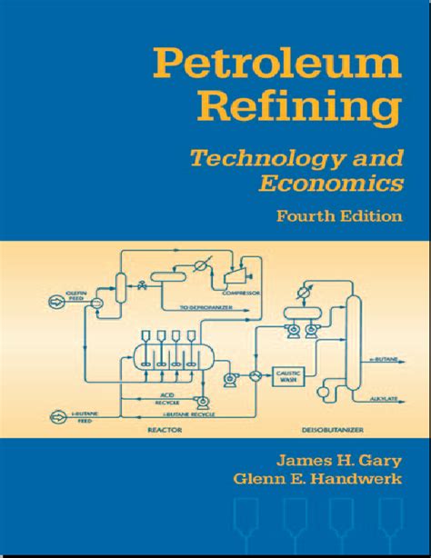 Petroleum Refining Technology and Economics PDF