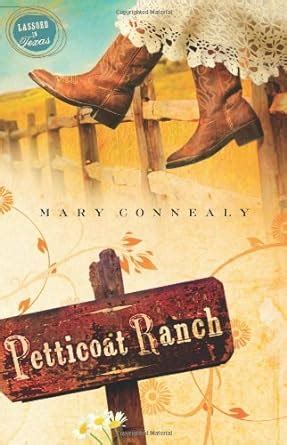 Petticoat Ranch Lassoed in Texas Book 1 Epub