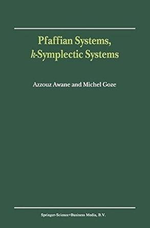 Pfaffian Systems, k-Symplectic Systems PDF