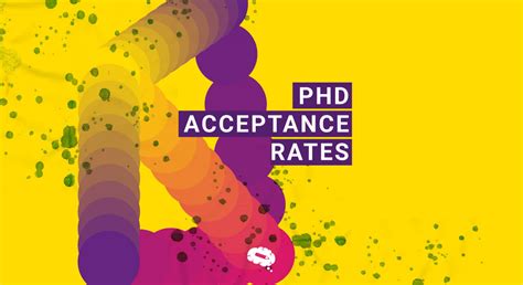 PhD Acceptance Rates: Unveiling the Odds of Doctoral Success