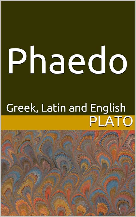 Phaedo Greek Latin and English Doc