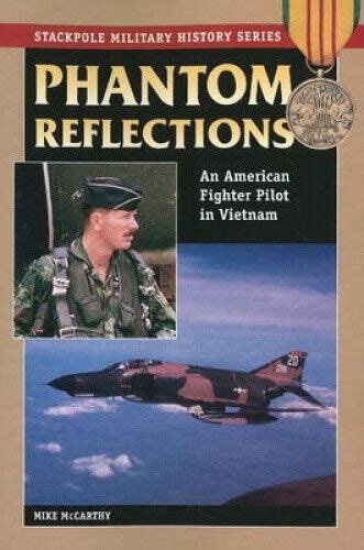 Phantom Reflections: An American Fighter Pilot in Vietnam (Stackpole Military History Series) Epub