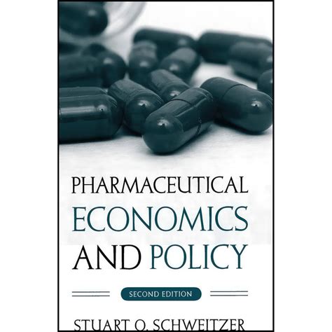 Pharmaceutical Economics and Policy Doc