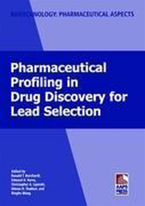 Pharmaceutical Profiling in Drug Discovery for Lead Selection Reader