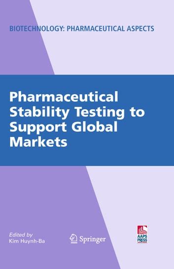 Pharmaceutical Stability Testing to Support Global Markets PDF