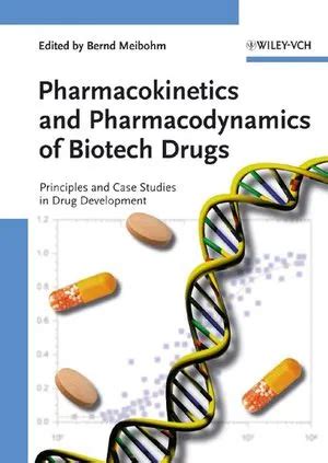 Pharmacokinetics and Pharmacodynamics of Biotech Drugs PDF