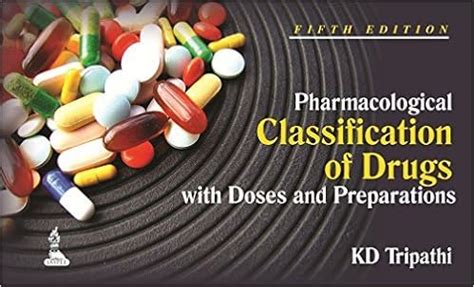 Pharmacological Classification of Drugs with Doses and Preparations 5th Edition Doc