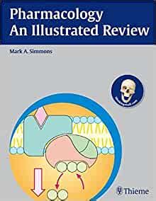 Pharmacology An Illustrated Review Kindle Editon