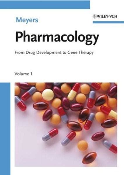 Pharmacology From Drug Development to Gene Therapy 2 Vols. Reader